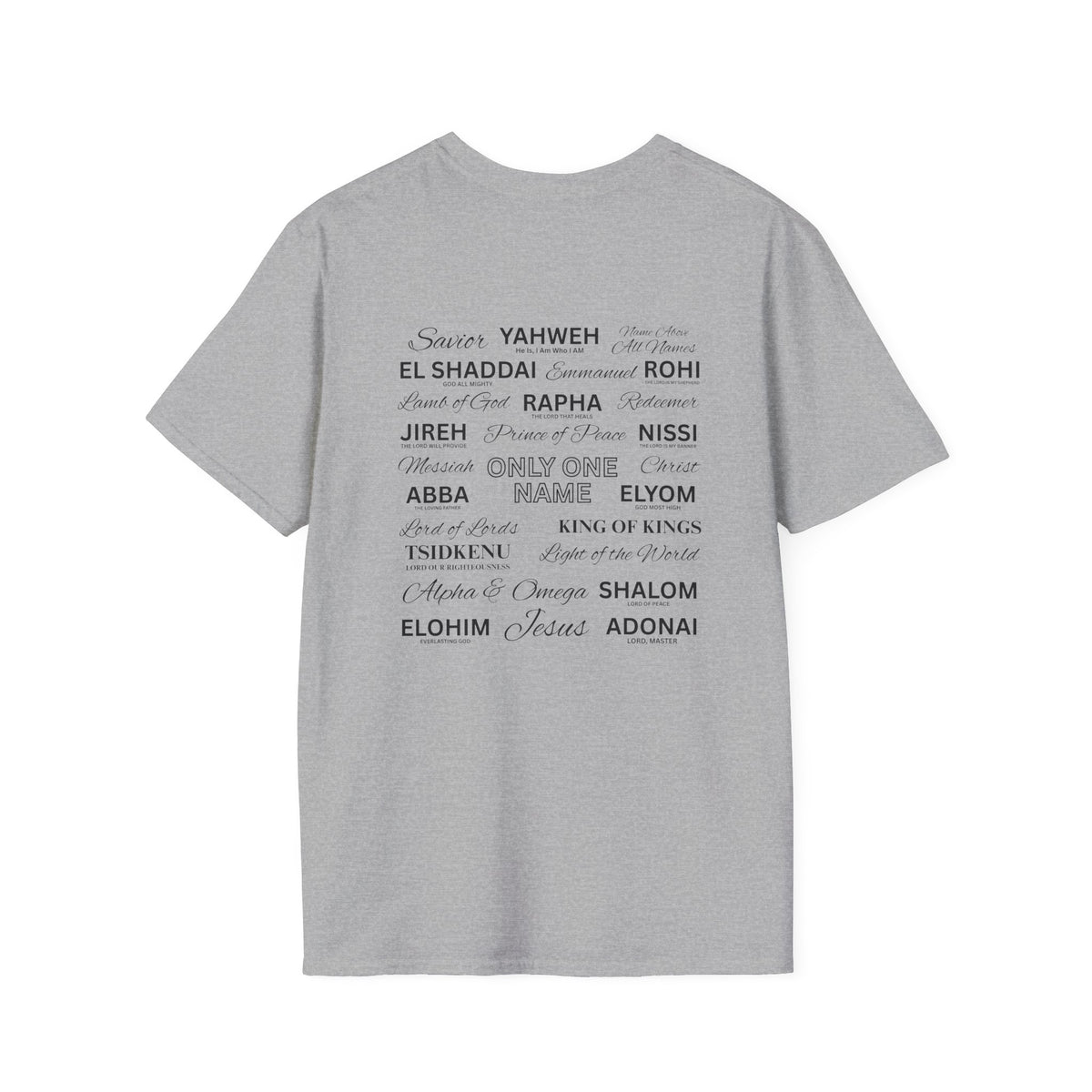 ONLY ONE NAME - T-Shirt