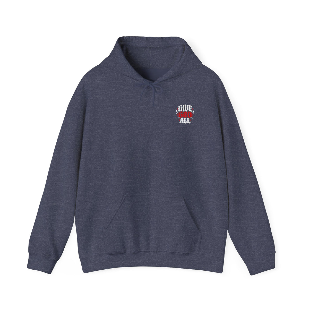 GIVE GOD ALL - Unisex Heavy Blend™ Hooded Sweatshirt