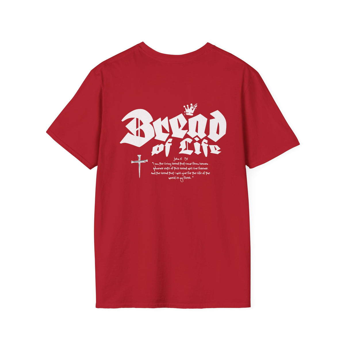 Bread of Life - T-Shirt