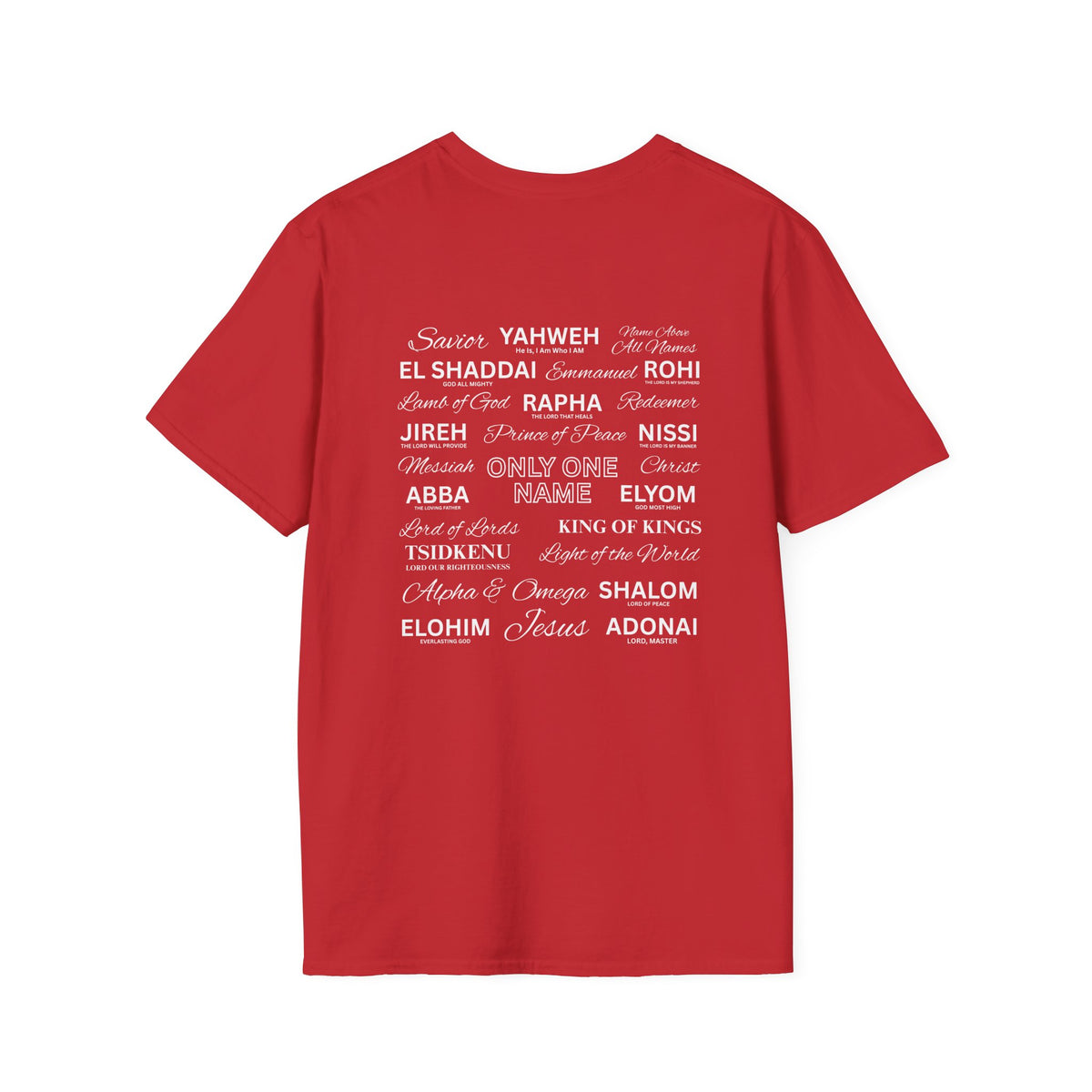 ONLY ONE NAME - T-Shirt