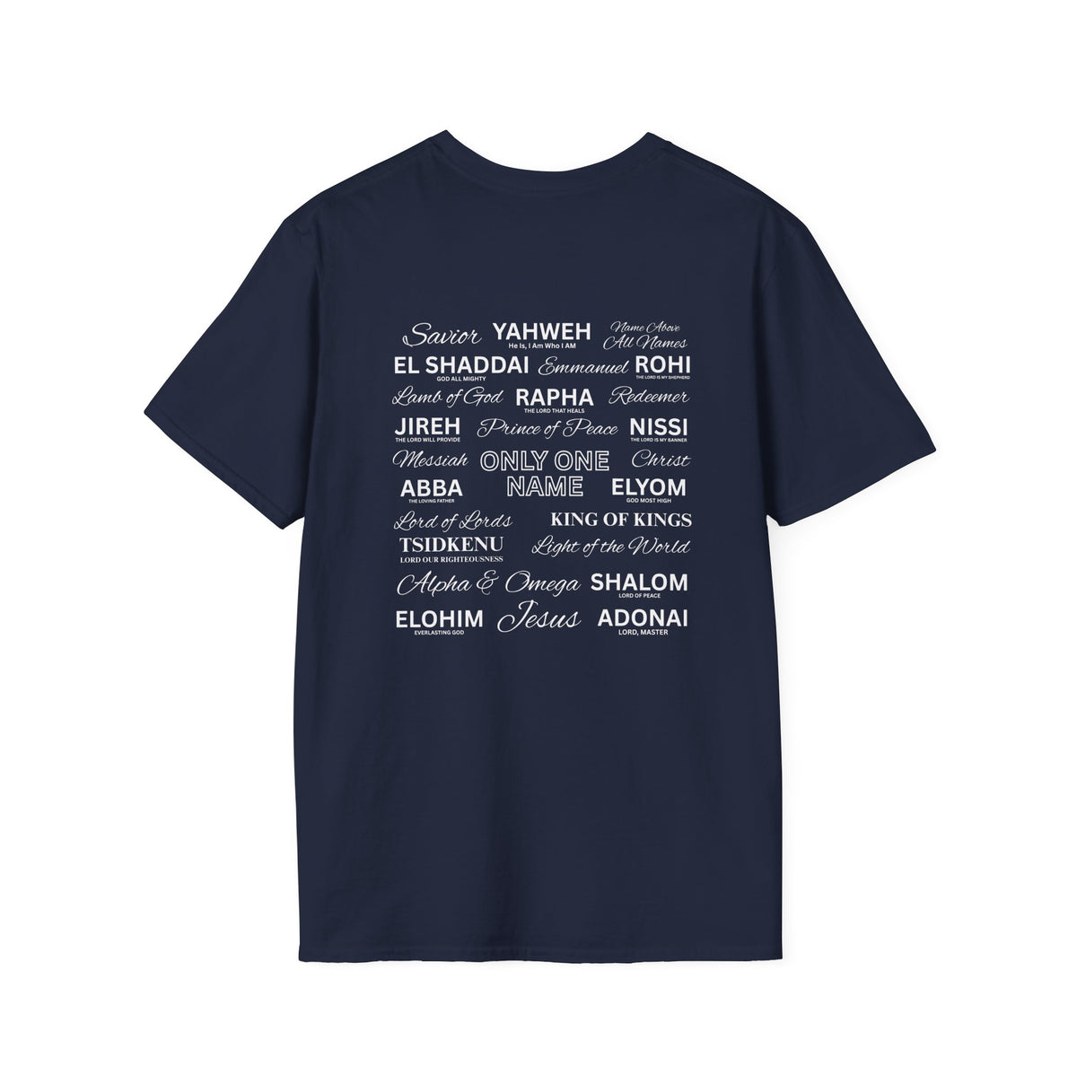 ONLY ONE NAME - T-Shirt