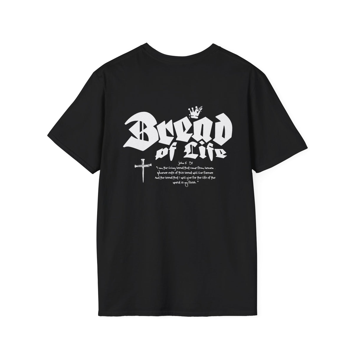 Bread of Life - T-Shirt