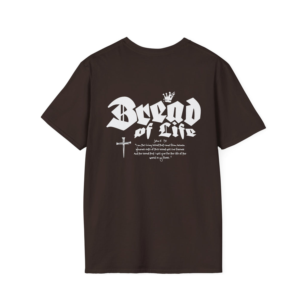 Bread of Life - T-Shirt