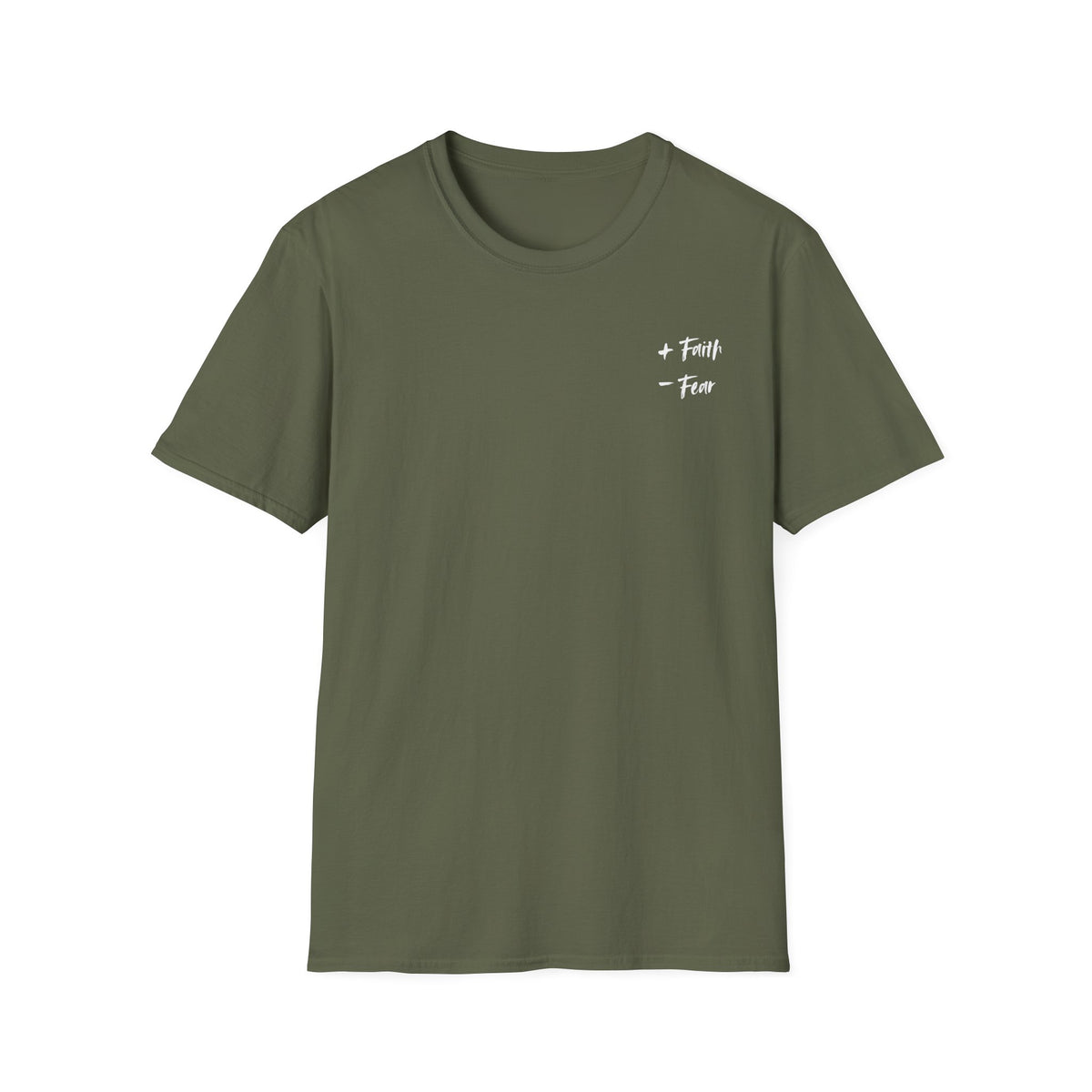 More Faith, Less Fear - T-Shirt