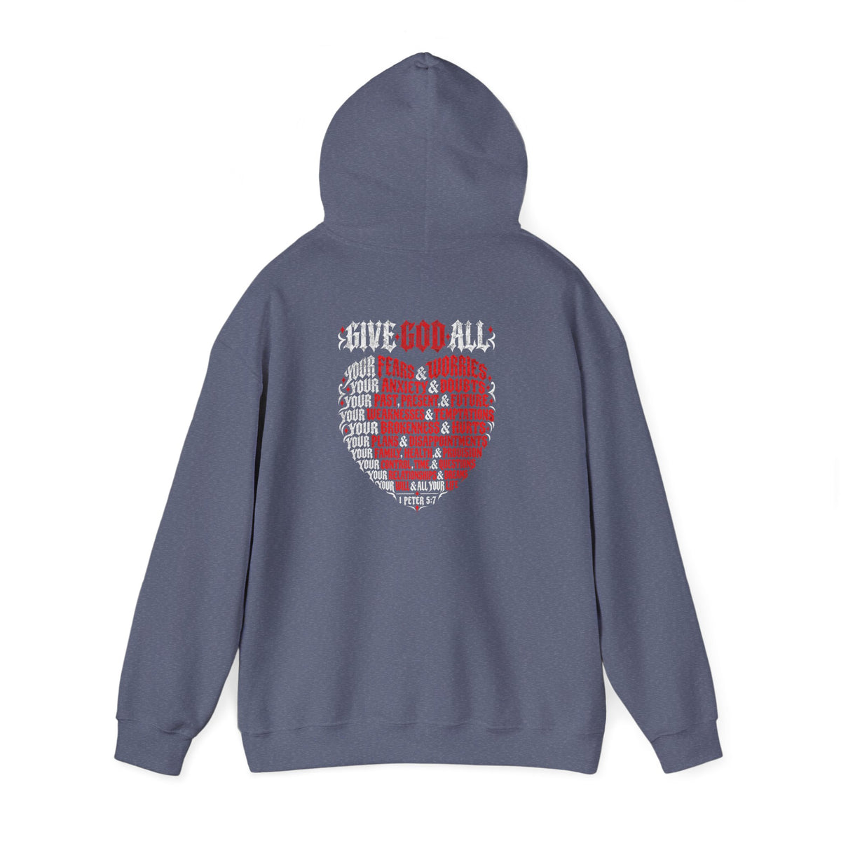 GIVE GOD ALL - Unisex Heavy Blend™ Hooded Sweatshirt