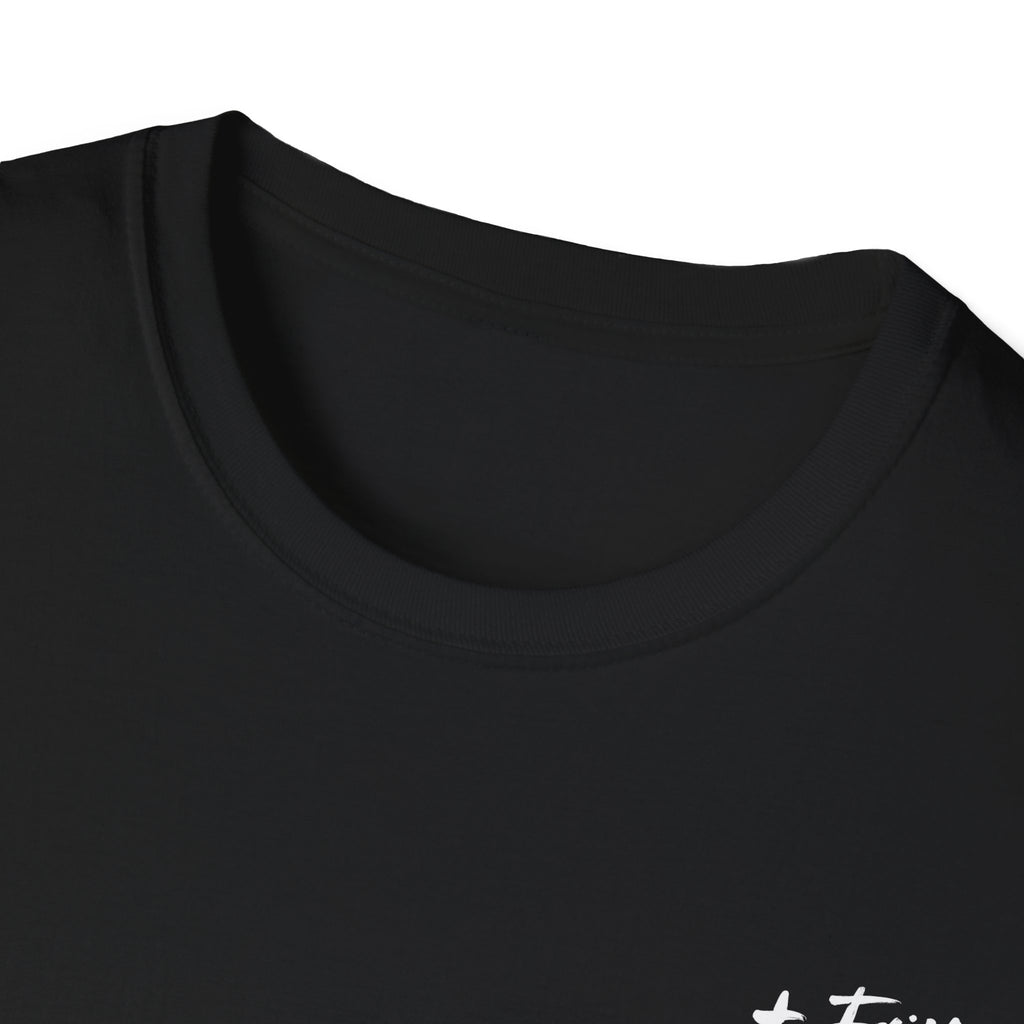 More Faith, Less Fear - T-Shirt