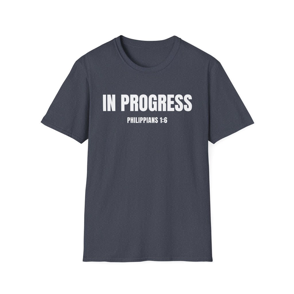 In Progress - T-Shirt