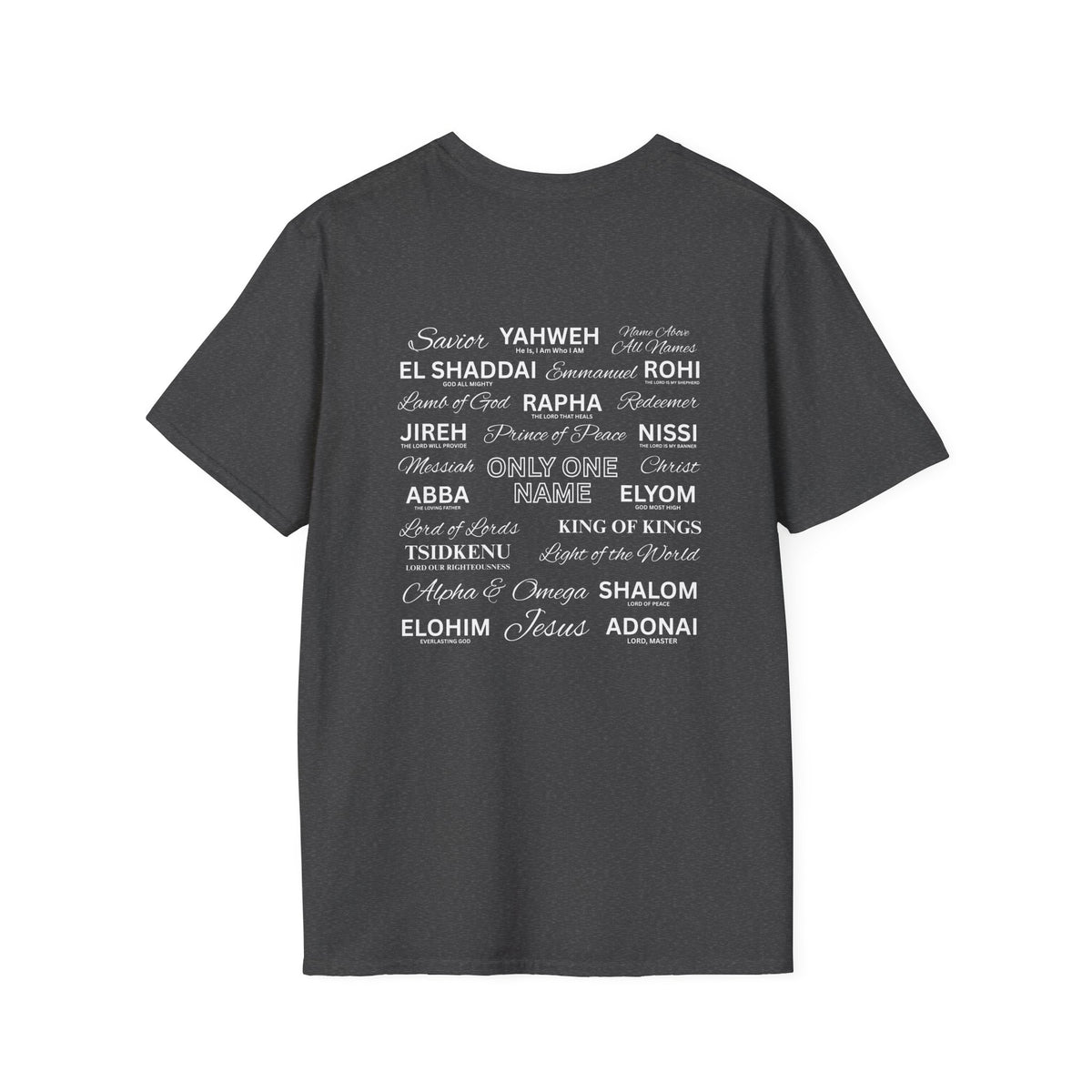 ONLY ONE NAME - T-Shirt