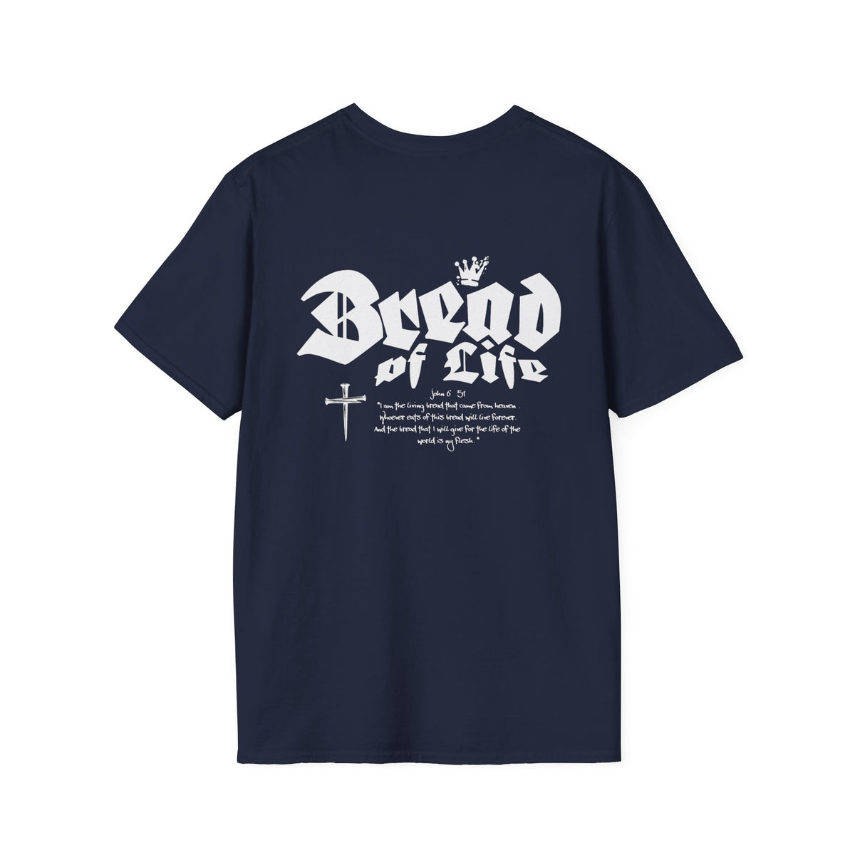 Bread of Life - T-Shirt