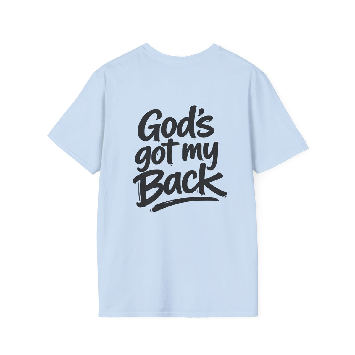 God's got my back - T-Shirt